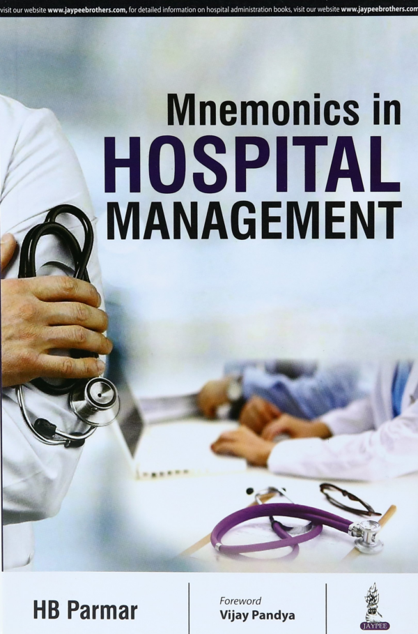Mnemonics in Hospital Management