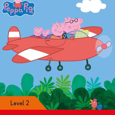 Peppa Pig: In a Plane - Ladybird Readers Level 2
