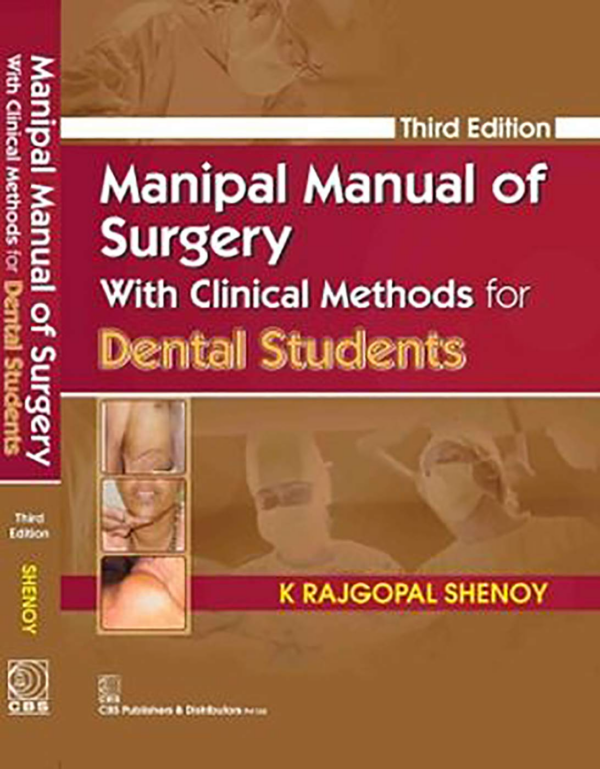 Manipal Manual Of Surgery With Clinical Methods For Dental Students 4ed