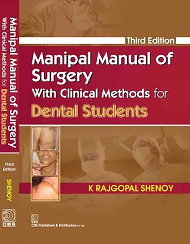 Manipal Manual Of Surgery With Clinical Methods For Dental Students 4ed