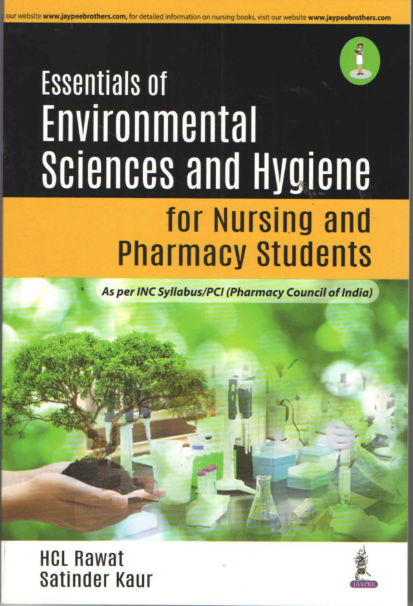 Essentials of Environmental Sciences and Hygiene for Nursing and Pharmacy Students
