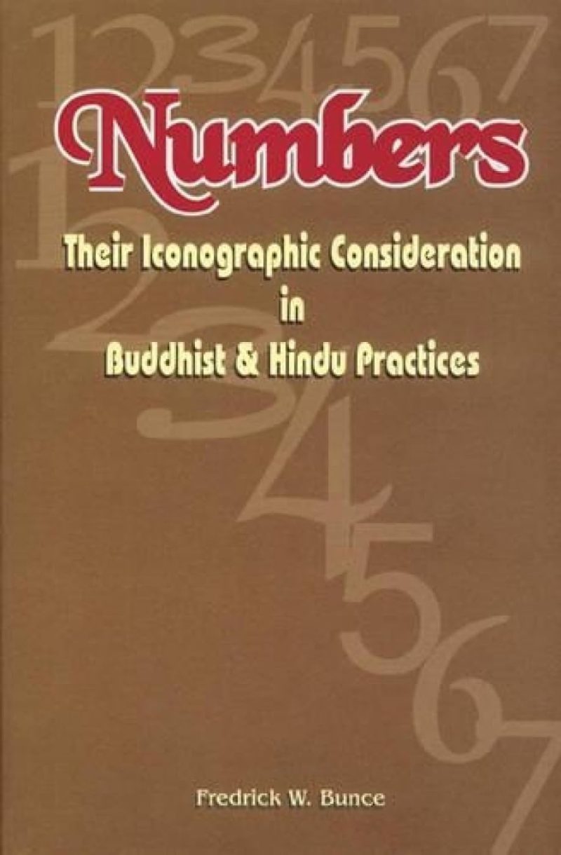 Numbers — Their Iconographic Consideration In Buddhist & Hindu Practices