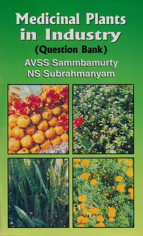 Medicinal Plants in Industry