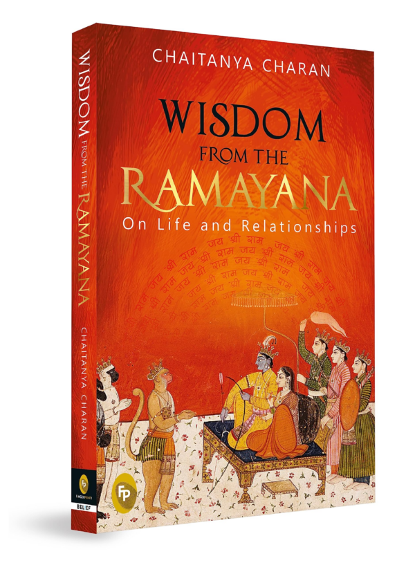 Wisdom From The Ramayana: On Life and Relationships