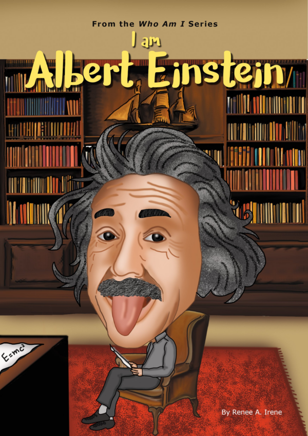 I Am Albert Einstein