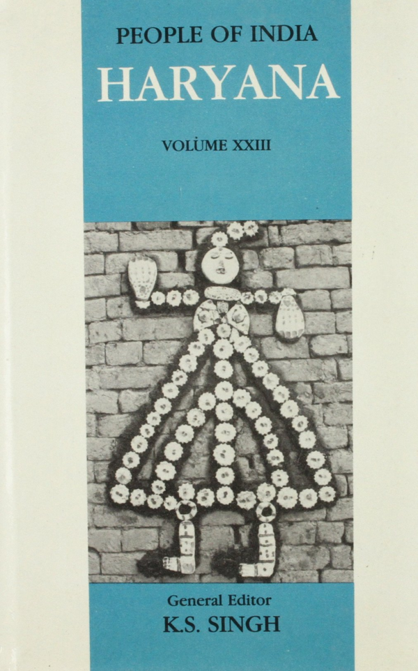 People of India: Haryana (Volume XXIII)