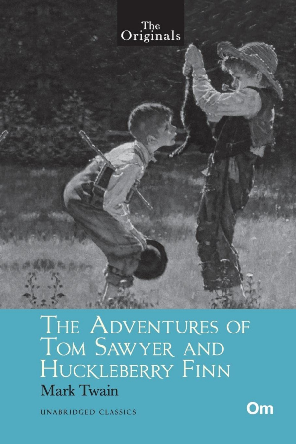 Adventures of Tom Sawyer and Adventures of Huckleberry Finn