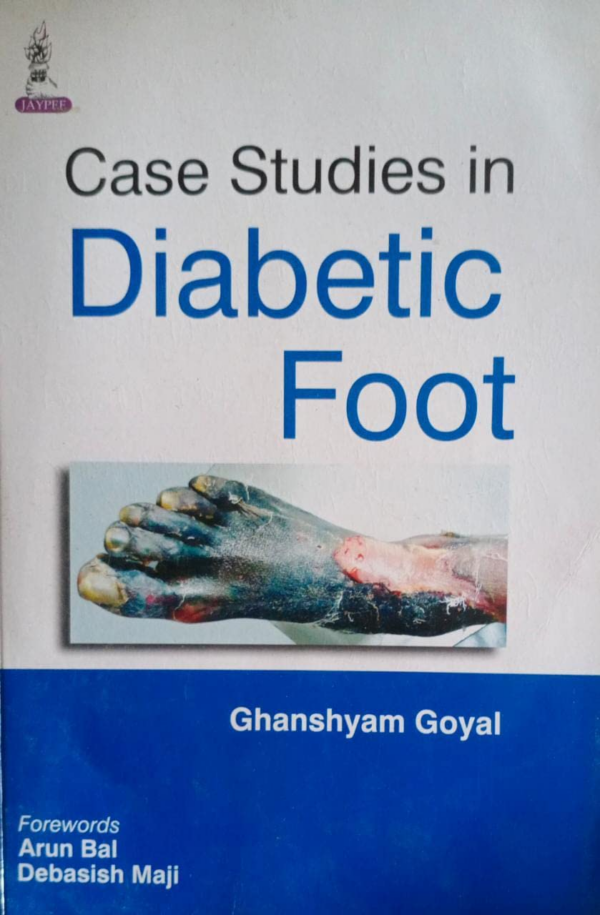 Case Studies in Diabetic Foot