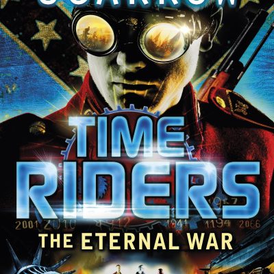TimeRiders: The Eternal War (Book 4)