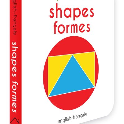 My First Book Of Shapes - Formes : My First English French Board Book (English - Francais)