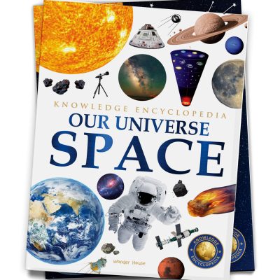 Space - Our Universe: Knowledge Encyclopedia For Children