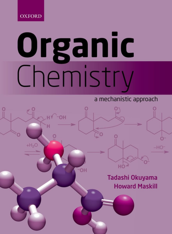 Fundamentals Of Organic Chemistry : A Mechanistic Approach
