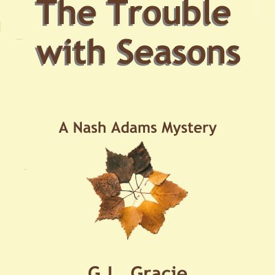 The Seasons of Trouble