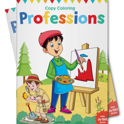 Little Artist Series Professions: Copy Colour Books