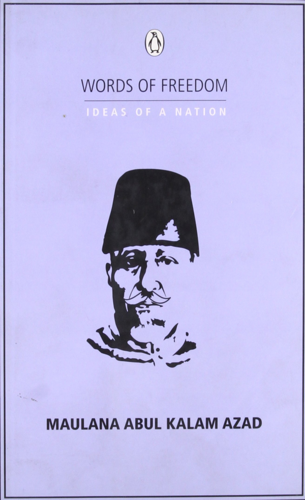 TITLE: WORDS OF FREEDOM: IDEAS OF A NATION : Aruna Asaf Ali