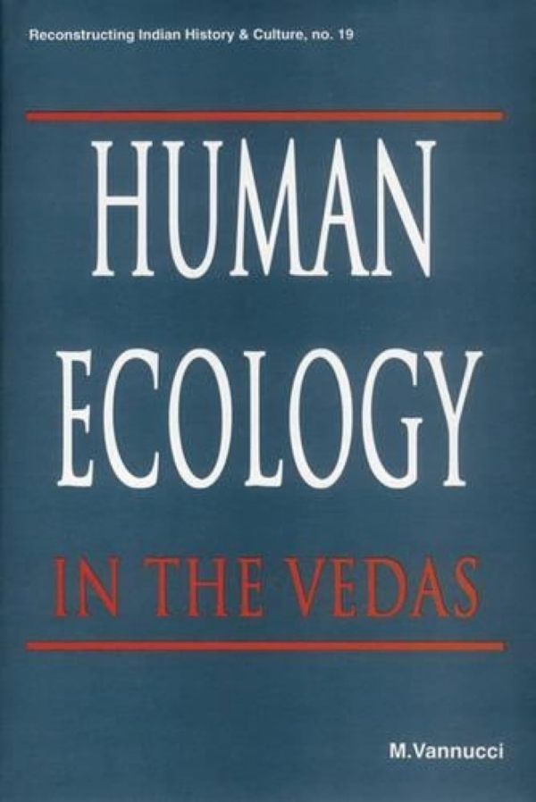 Human Ecology In The Vedas