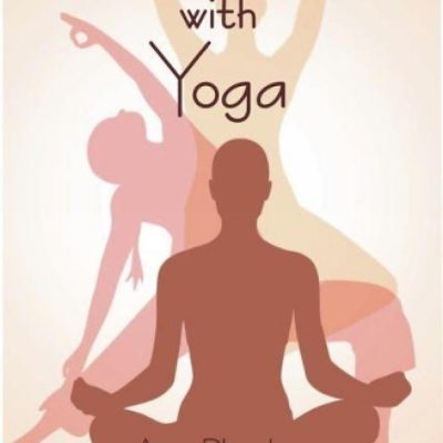 Celebrating Life with Yoga