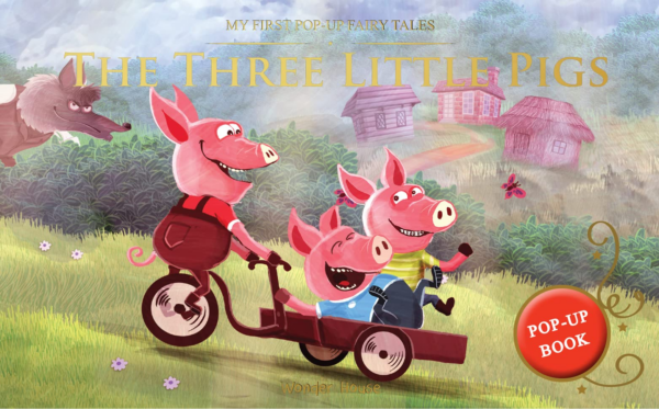 My First Pop-Up Fairy Tales - Three Little Pigs : Pop up Books for children