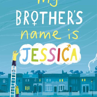 My Brother's Name is Jessica