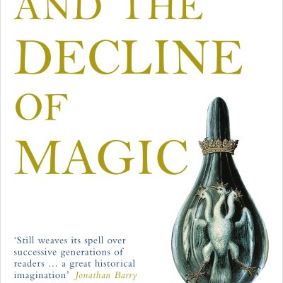 Religion and the Decline of Magic