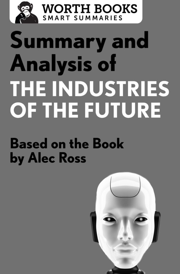 The Industries of the Future