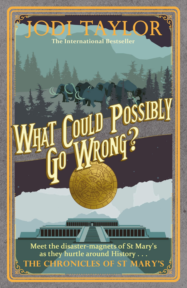 What Could Possibly Go Wrong. . .
