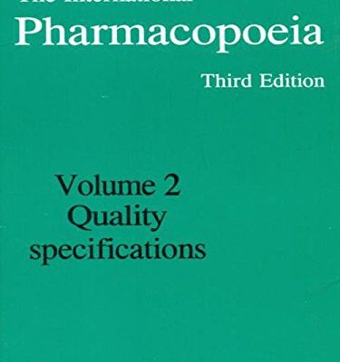 The International Pharmacopoeia Vol. 2