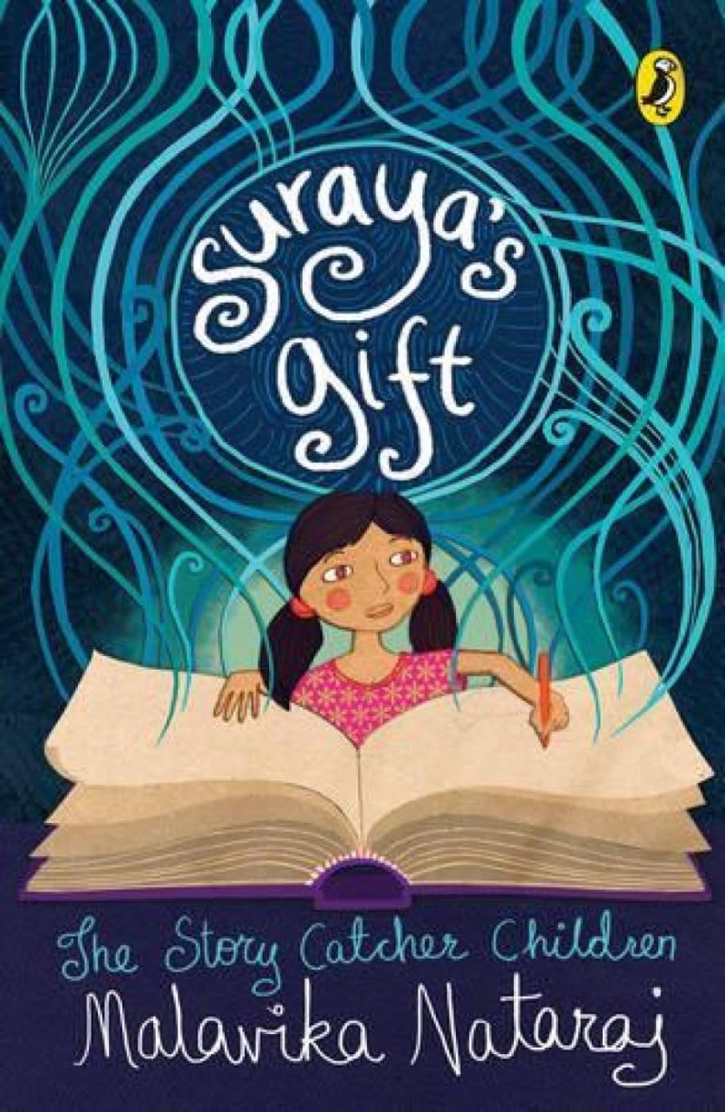 Suraya’s Gift: The Story Catcher Children