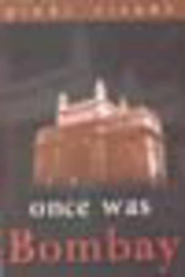 Once Was Bombay