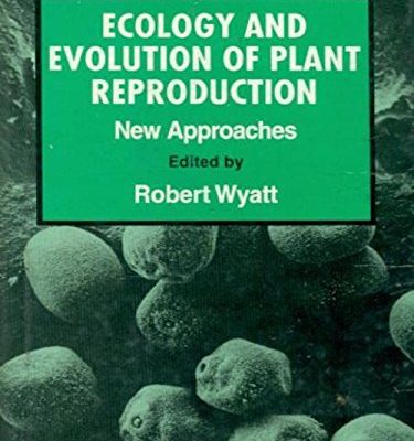 Ecology Evolution & Plant Reproduction