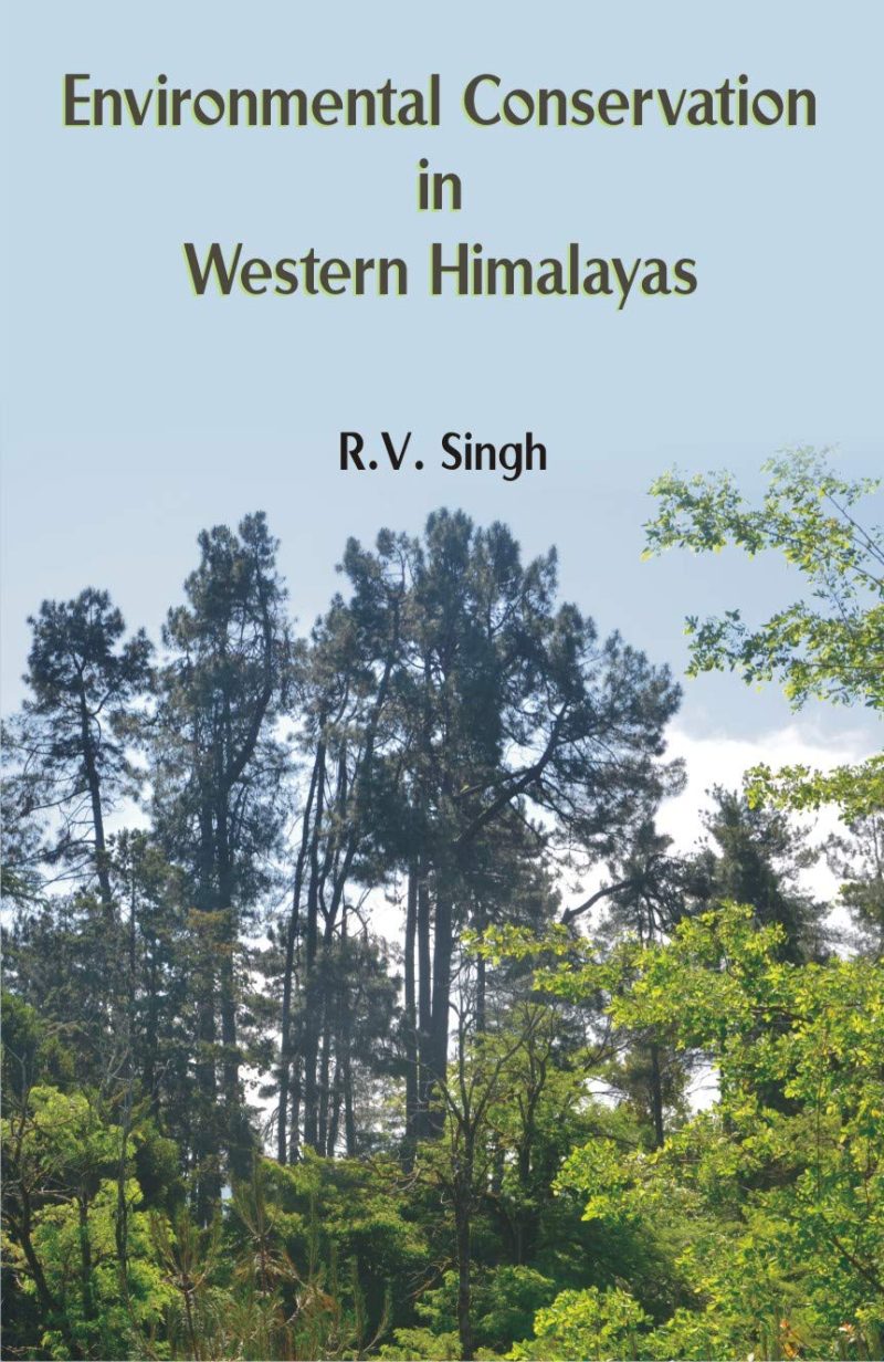 Environment Protection Western Himalayas