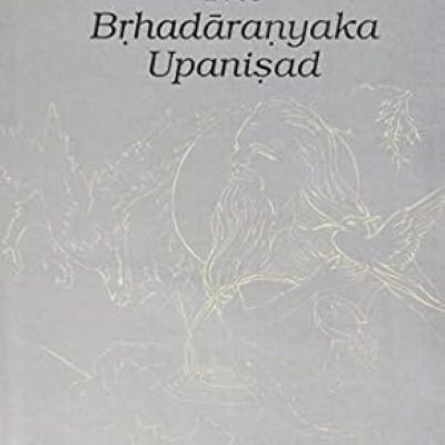 Brhadaranyaka Upanisad — Vol. 1 Madhu Kanda
