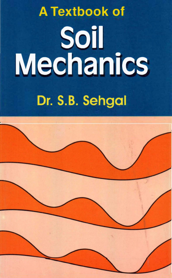Textbook of Soil Mechanics