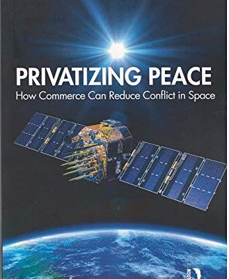 Privatizing Peace: How Commerce Can Reduce Conflict in Space
