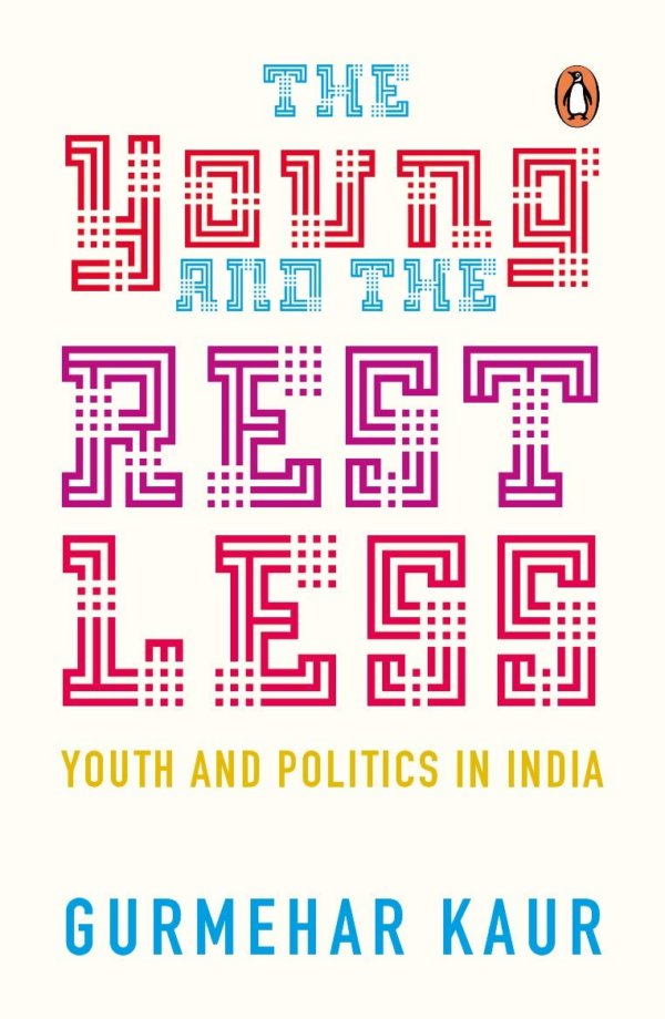 The Young And The Restless: Youth And Politics In India