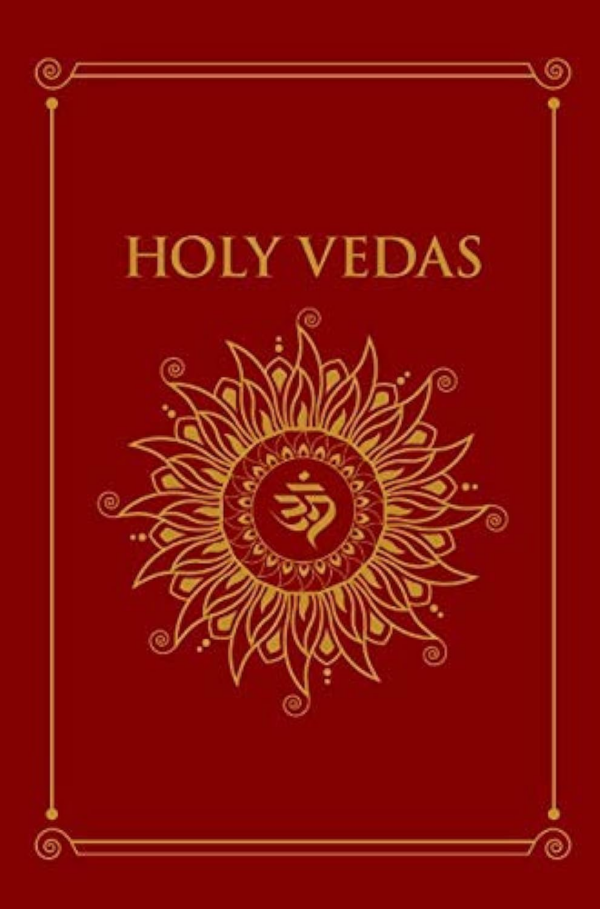 THE HOLY VEDAS