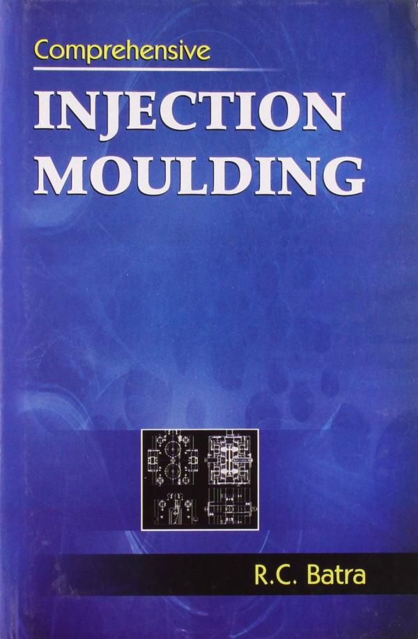 Comprehensive Injection Moulding