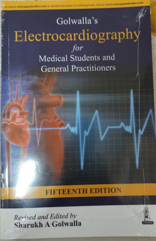 Golwalla's Electrocardiography for Medical Students and General Practitioners
