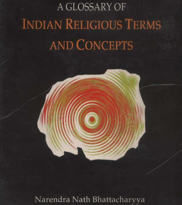 Glossary of Indian Religious Terms & Concepts