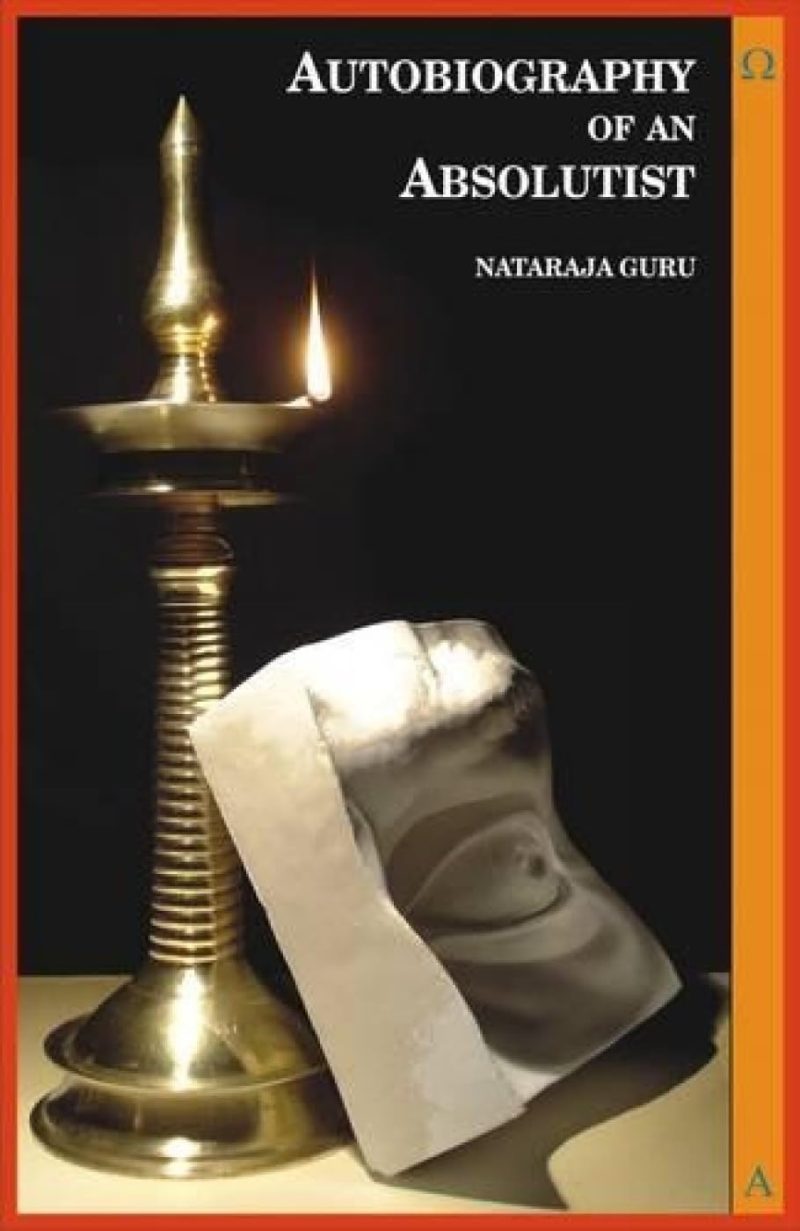 Autobiography Of An Absolutist