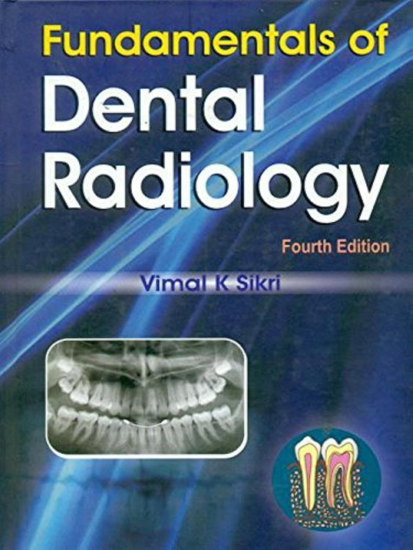 Fundamentals of Dental Radiology