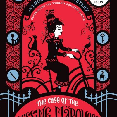 Enola Holmes: The Case of the Missing Marquess