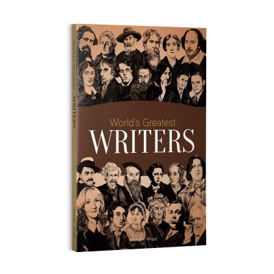 World's Greatest Writers : Biographies of Inspirational Personalities For Kids