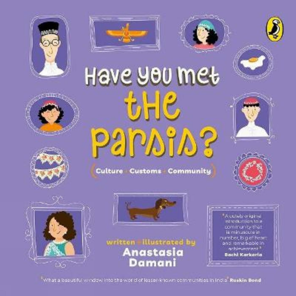 Have You Met The Parsis?