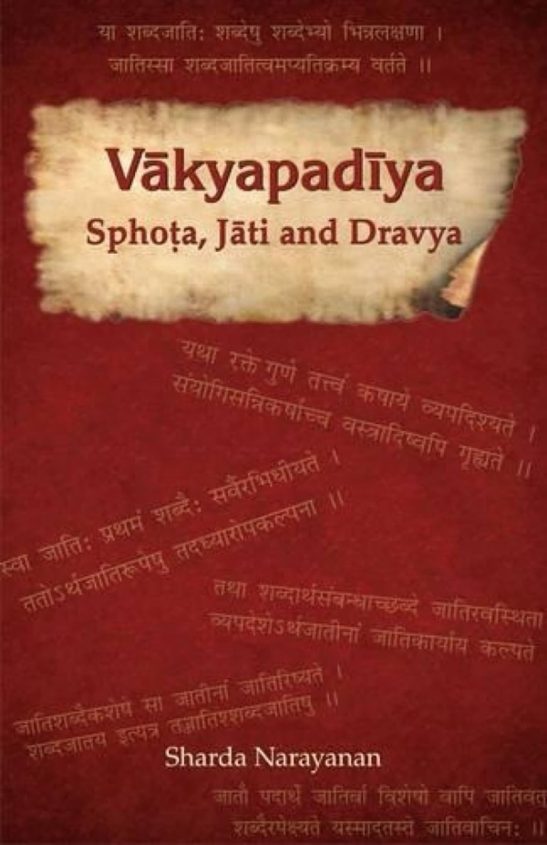 Vakyapadiya: Sphots, Jati And Dravya