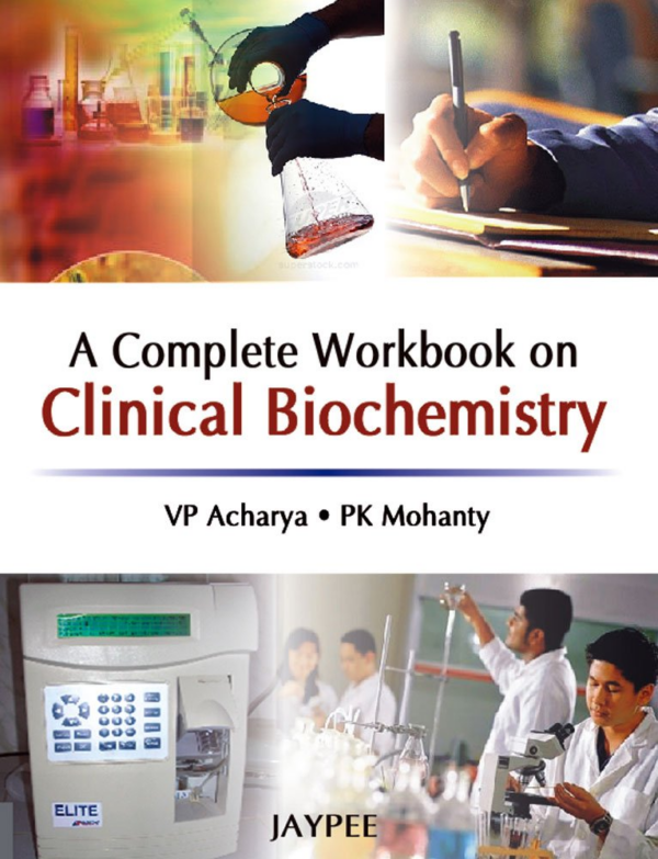 A Complete Workbook on Clinical Biochemistry
