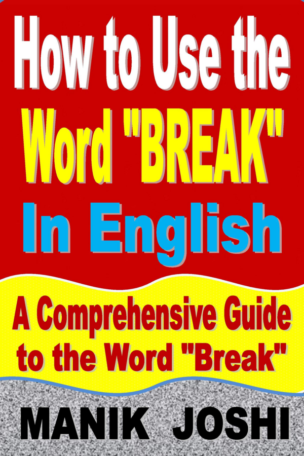 Break In