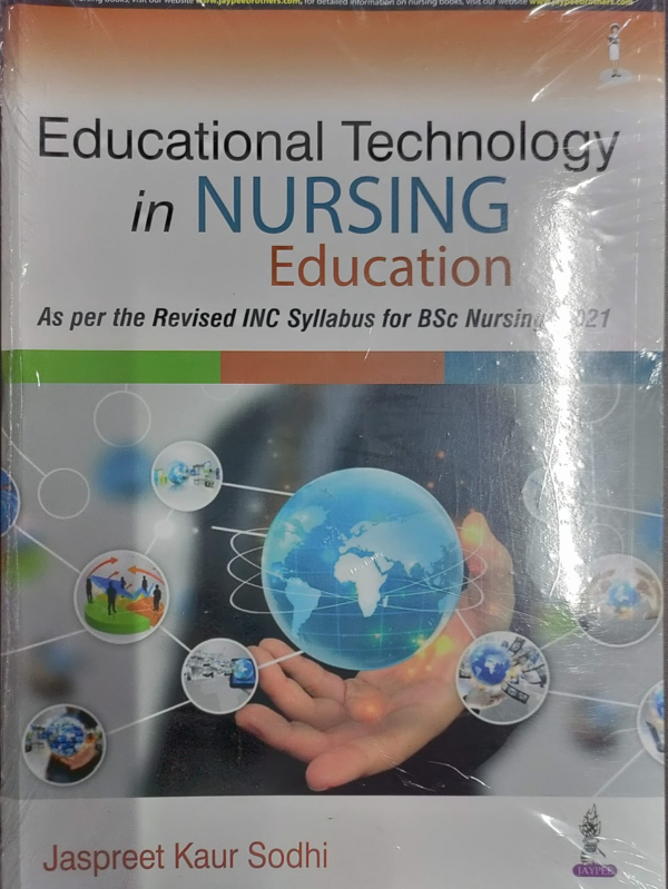 EDUCATIONAL TECHNOLOGY IN NURSING EDUCATION