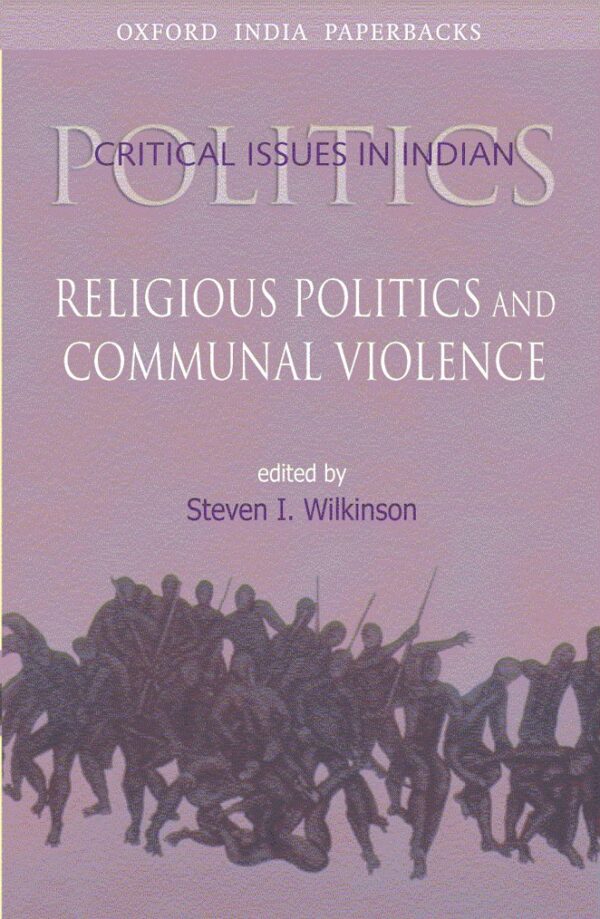 Issues in Indian History, Politics and Society; Select Newspaper Articles and Book Reviews