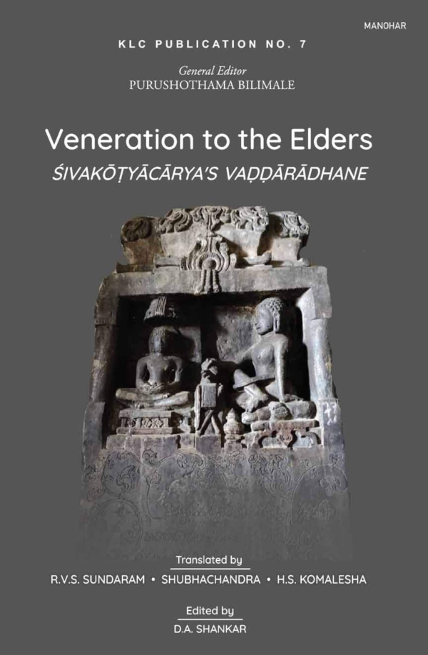 Veneration to the Elders: Sivakotyacarya's Vaddaradhane